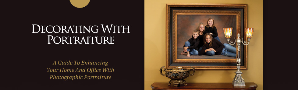 Decorating With Portraiture | A Guide To Enhancing Your Home And Office With Photographic Portraiture